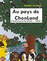 E-Book (epub) Au pays de Chonland von MirabelleC. Vomscheid