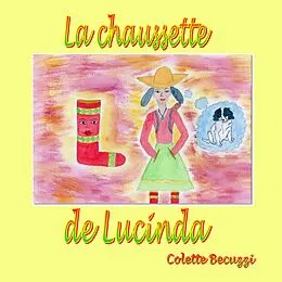 E-Book (epub) La chaussette de Lucinda von Colette Becuzzi