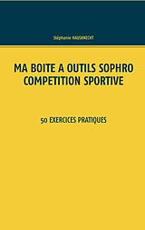 eBook (epub) Ma boîte à outils Sophro compétition sportive de Stéphanie Hausknecht