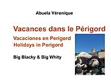 E-Book (epub) Vacances dans le Périgord von Abuela Véronique