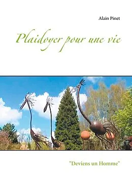 E-Book (epub) Plaidoyer pour une vie von Alain Pinet