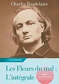 E-Book (epub) Les Fleurs du mal : L'intégrale von Charles Baudelaire
