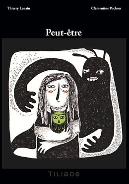 eBook (epub) Peut être de Thierry Lenain, Clémentine Pochon