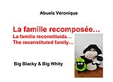 E-Book (epub) La famille recomposée von Abuela Véronique