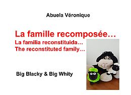 eBook (epub) La famille recomposée de Abuela Véronique