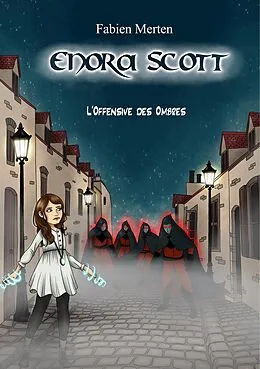 E-Book (epub) Enora Scott, l'Offensive des Ombres von Fabien Merten