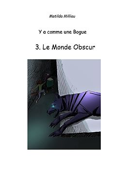 E-Book (epub) Le Monde obscur von Matilda Milliau