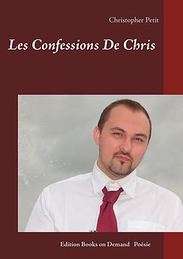 E-Book (epub) Les Confessions De Chris von Christopher Petit