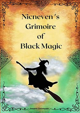 eBook (epub) Nicneven 's Grimoire of Black Magic de Erwann Clairvoyant