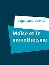 eBook (epub) Moïse et le monothéisme de Sigmund Freud