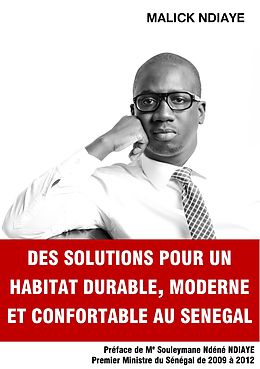 E-Book (epub) Des solutions pour un habitat durable, moderne et confortable au Sénégal von Malick Ndiaye