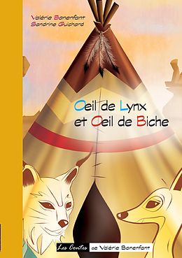 eBook (epub) Oeil de lynx et Oeil de biche de Valérie Bonenfant