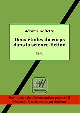eBook (epub) Deux études du corps dans la science-fiction de Jérôme Goffette
