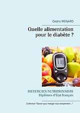 eBook (epub) Quelle alimentation pour le diabète ? de Cédric Menard