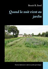 eBook (epub) Quand la nuit vient au jardin de Benoît R. Sorel