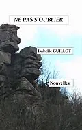 E-Book (epub) Ne pas s'oublier von Isabelle Guillot