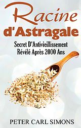 E-Book (epub) Racine d'Astragale von Peter Carl Simons