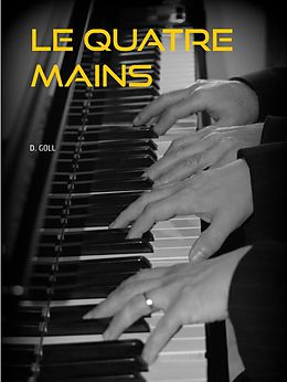 eBook (epub) LE QUATRE MAINS de D. Goll