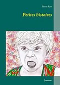 E-Book (epub) Petites histoires von Pierre Rive