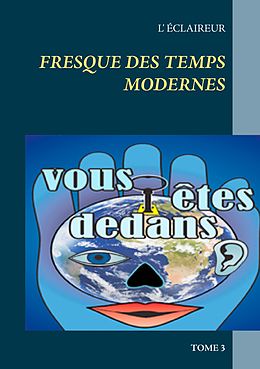 eBook (epub) Fresque des temps modernes de L' Éclaireur