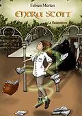 E-Book (epub) Enora Scott, la Conspiration von Fabien Merten