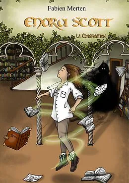 E-Book (epub) Enora Scott, la Conspiration von Fabien Merten