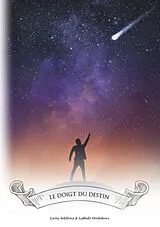 E-Book (epub) Le Doigt du Destin von Larisa Seklitova, Ludmila Strelnikova