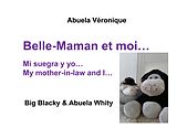 E-Book (epub) Belle-Maman et moi... von Abuela Véronique