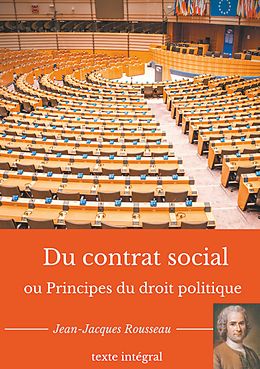 eBook (epub) Du contrat social ou Principes du droit politique de Jean-Jacques Rousseau