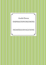eBook (epub) INSPIRATION DES MOTS de Aurélie Dumas