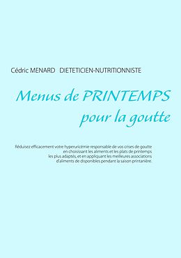 eBook (epub) Menus de printemps pour la goutte de Cédric Menard