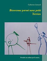 E-Book (epub) Bienvenue parmi nous petit Terrien von Catherine Léonard