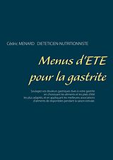 eBook (epub) Menus d'été pour la gastrite de Cédric Menard