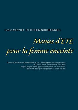 eBook (epub) Menus d'été pour la femme enceinte de Cédric Ménard