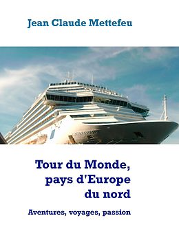 E-Book (epub) Tour du Monde, pays d'Europe du nord von Jean Claude Mettefeu