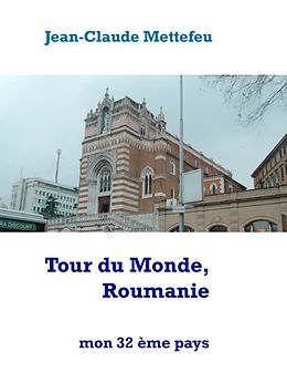 eBook (epub) Tour du Monde, Roumanie de Jean-Claude Mettefeu