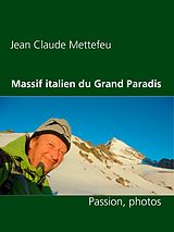 eBook (epub) Massif italien du Grand Paradis de Jean Claude Mettefeu