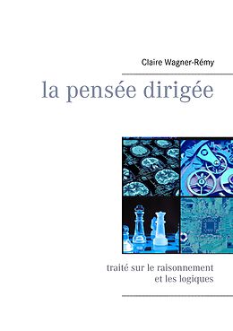 E-Book (epub) La pensée dirigée von Claire Wagner-Rémy