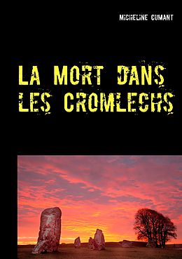 E-Book (epub) La Mort dans les Cromlechs von Micheline Cumant