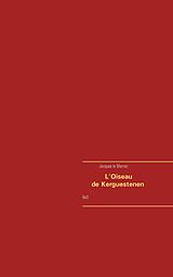 eBook (epub) l'oiseau de kerguestenen de Jacques Le Marrec