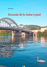 eBook (epub) Descente de la Saône à pied de Patrick Huet