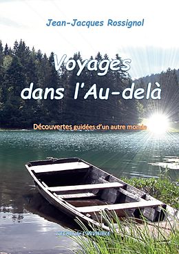 eBook (epub) Voyages dans l'Au-delà de Jean-Jacques Rossignol