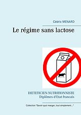 eBook (epub) Le régime sans lactose de Cédric Menard