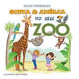 E-Book (epub) Sofia & Adélia au Zoo von Dulce Rodrigues
