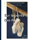 E-Book (epub) sur la pointe des pieds von Bernard Brunstein
