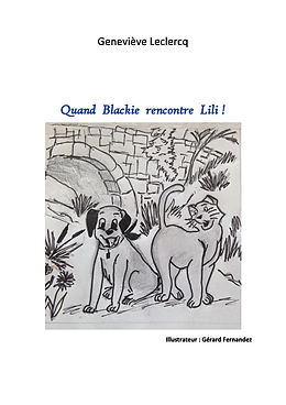 eBook (epub) Quand Blackie rencontre Lili de Leclercq Genevieve