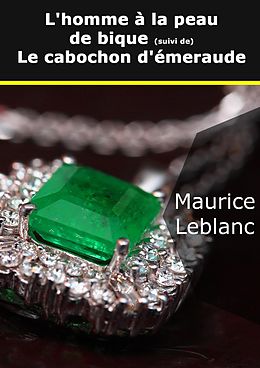 E-Book (epub) L'homme à la peau de bique von Maurice Leblanc