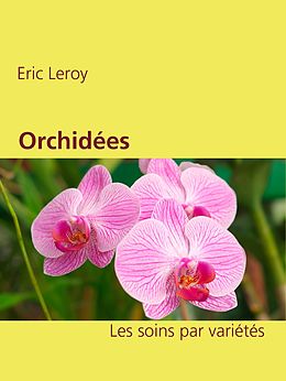 eBook (epub) Orchidées de Eric Leroy
