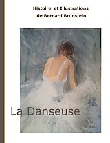E-Book (epub) La Danseuse von Bernard Brunstein