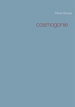 eBook (epub) Cosmogonie de Pierre Alcopa